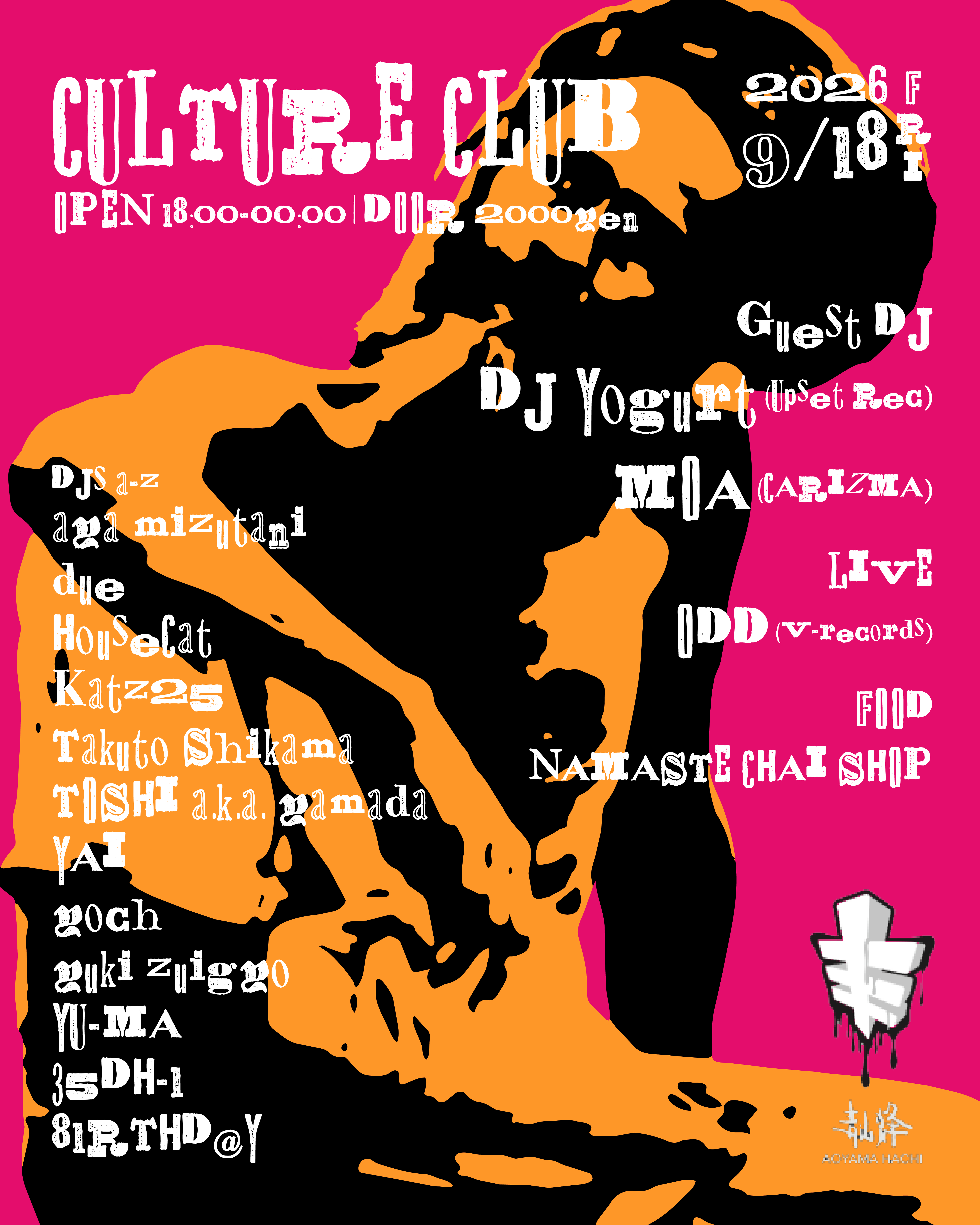 Flyer for CULTURE CLUB at Aoyama Hachi