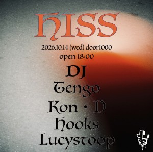 Flyer for HISS at Aoyama Hachi